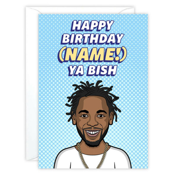 Kendrick Birthday Card