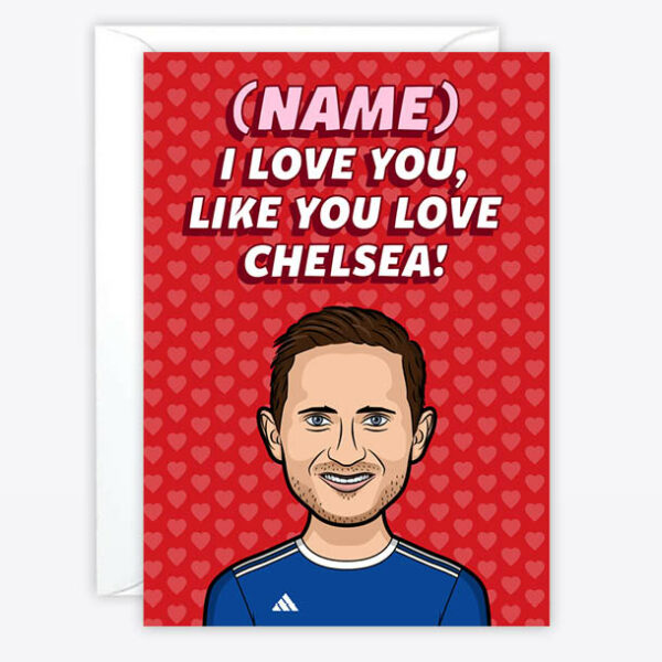 Chelsea Valentine's day card