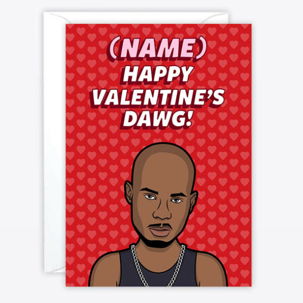 DMX Valentine's day card